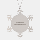 Funny Mom-in-law Snowflake Ornament Gifts from Family, A Certified Mom-in-law's Sense of Humor, Christmas Unique Snowflake Ornaments for Mom-in-law - Image 1